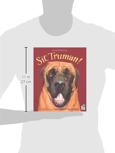 Sit, Truman!