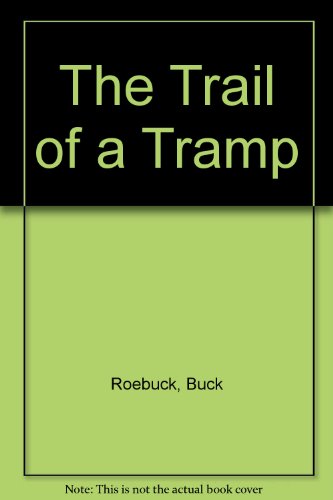 The Trail of a Tramp