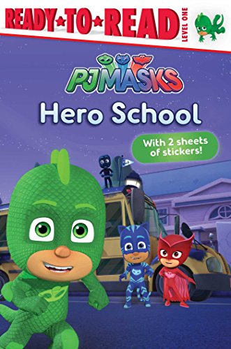 Hero School: Ready-to-Read Level 1 (PJ Masks) - 5151
