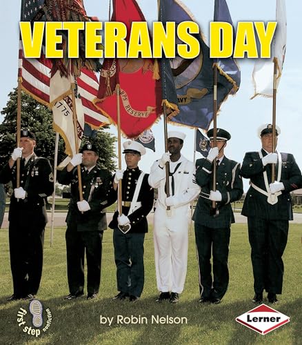 Veterans Day (First Step Nonfiction ― American Holidays)