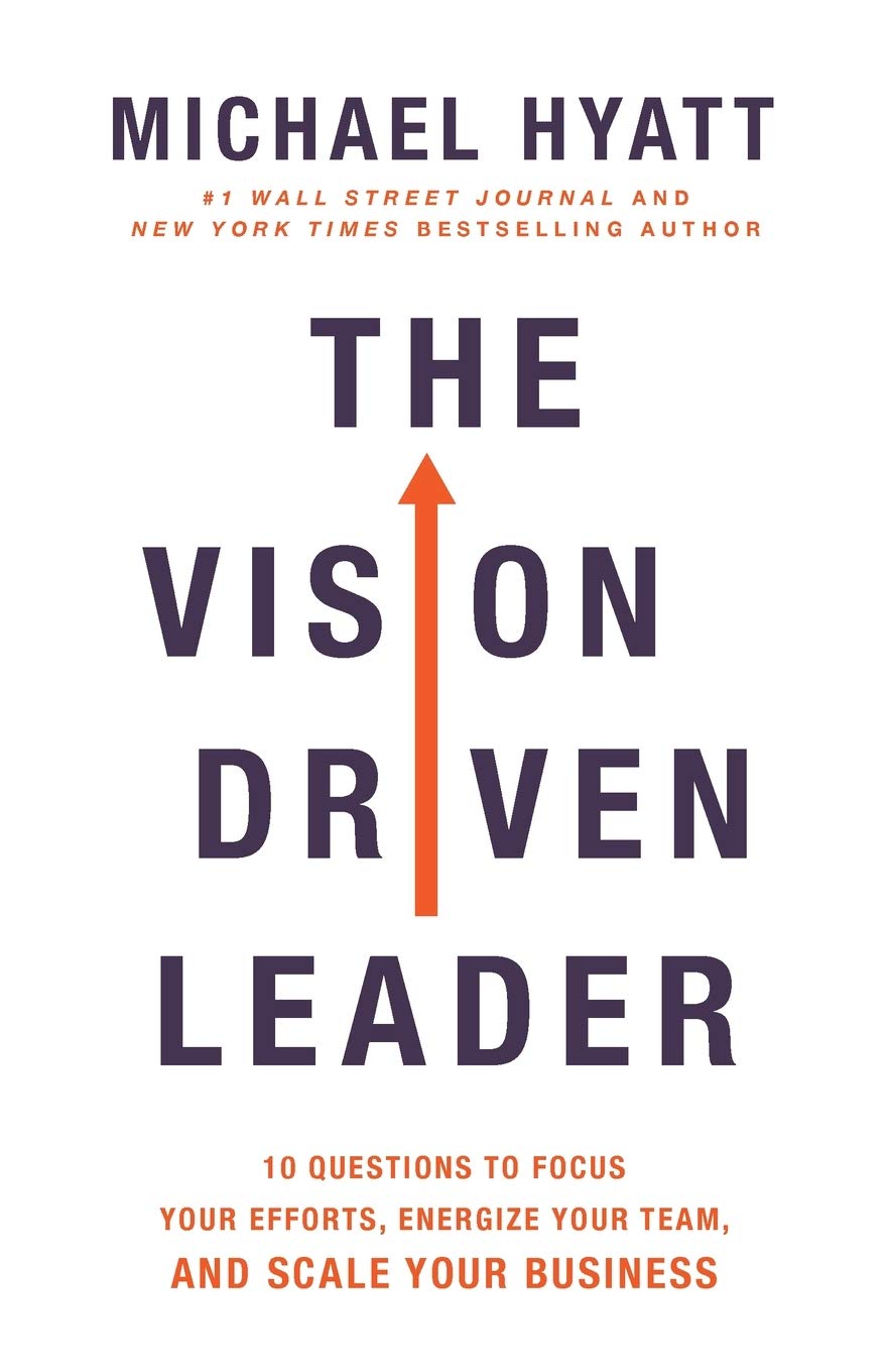 The Vision Driven Leader Itpe