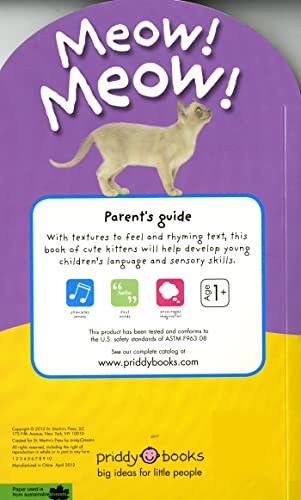 Baby Touch and Feel Meow! Meow!: The Cutest Kittens Ever Are Waiting to Meet You