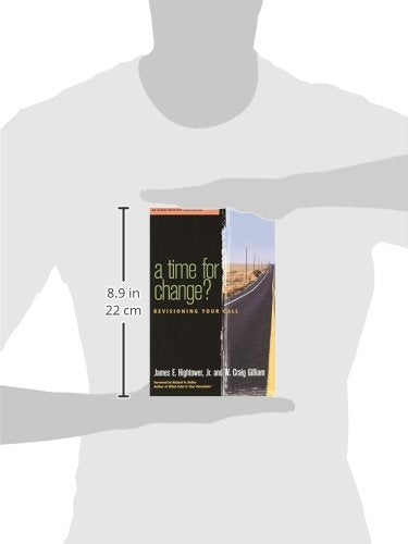 A Time for Change?: Re-Visioning Your Call