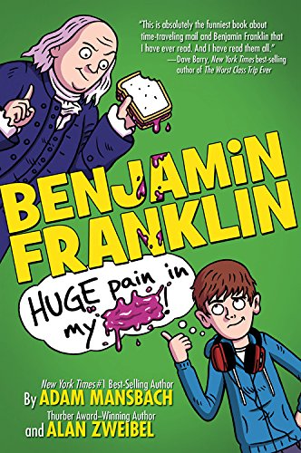 Benjamin Franklin: Huge Pain in my... (Benjamin Franklin, 1) - 1973