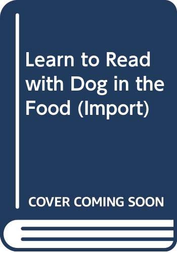 Learn to Read with Dog in the Food (Import)