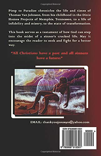 Pimp to Paradise: A pimp's exploits on his route to GOD