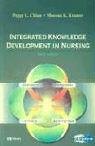 Integrated Knowledge Development in Nursing: Theory and Process