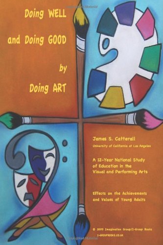 Doing Well and Doing Good by Doing Art: The Effects of Education in the Visual and Performing Arts on the Achievements and Values of Young Adults - 1530