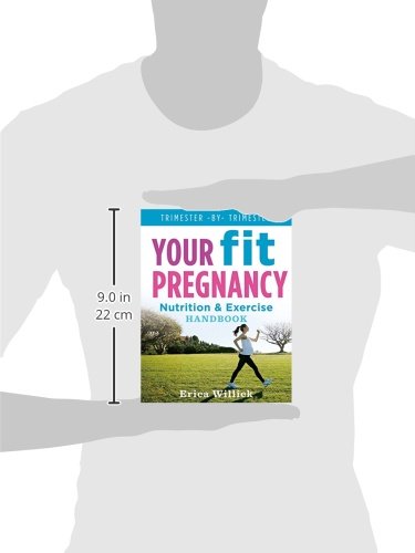 Your Fit Pregnancy: Nutrition & Exercise Handbook