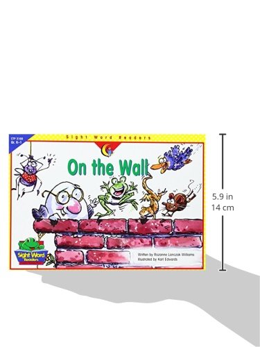 On the Wall (Sight Word Readers)