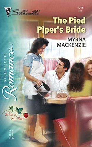 The Pied Piper's Bride (The Brides of Red Rose, 1)