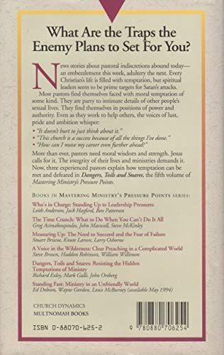 Dangers, Toils, and Snares: Mastering Ministry (Pressure Points)