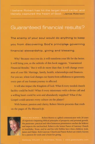 Blessed Life: The Simple Secret of Achieving Guaranteed Financial Results by Robert Morris (2012-12-28)