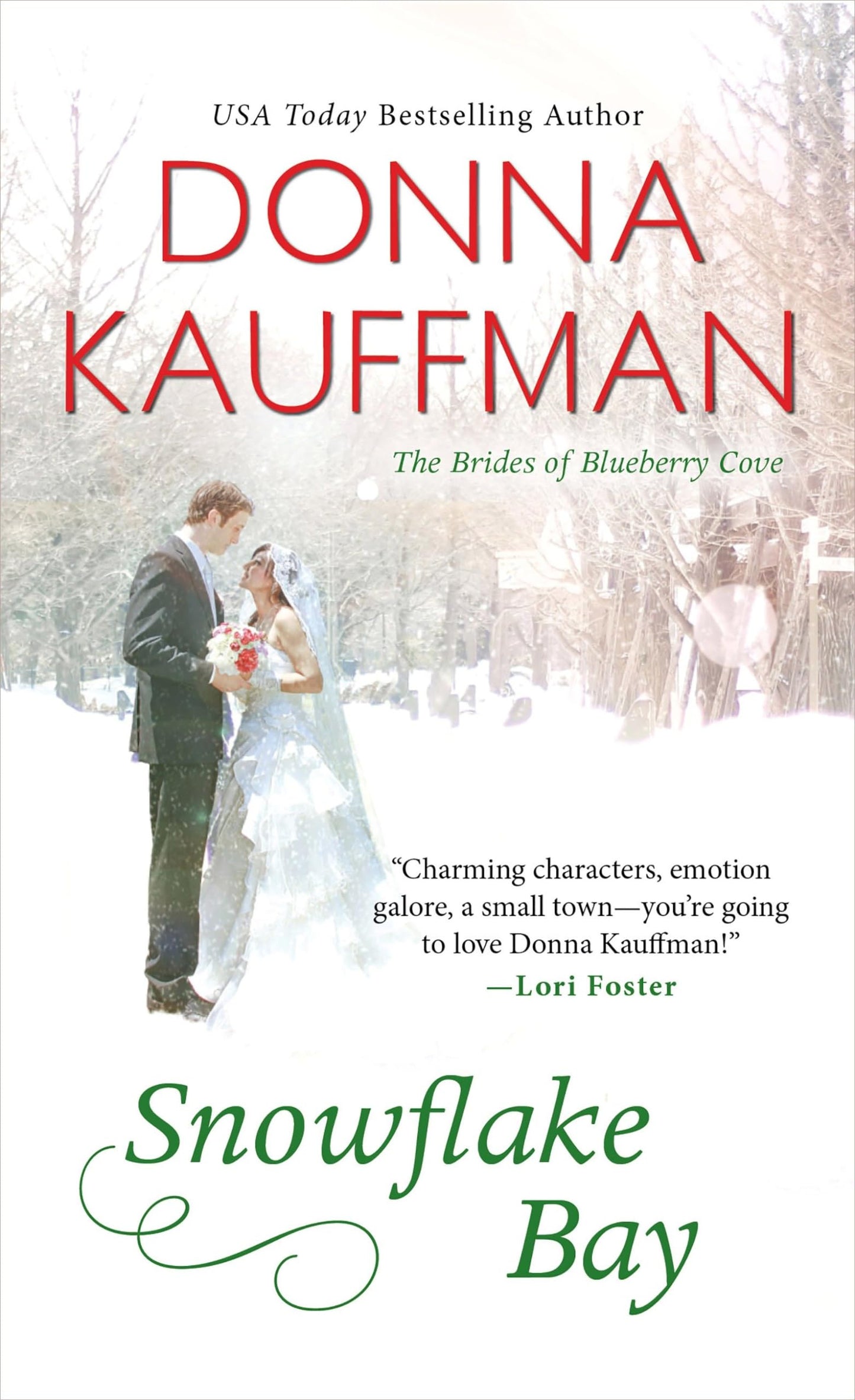 Snowflake Bay (The Brides of Blueberry Cove)