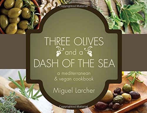 Three Olives and a Dash of the Sea