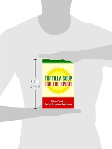 Tortilla Soup for the Spirit
