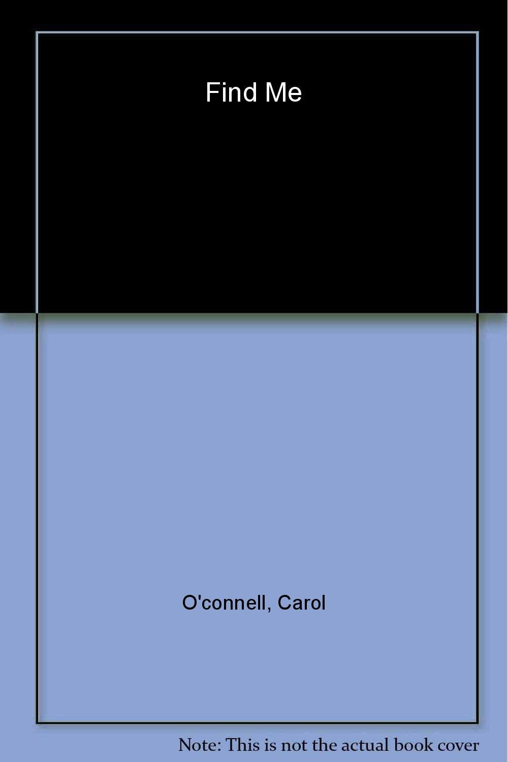 Find Me (A Mallory Novel)