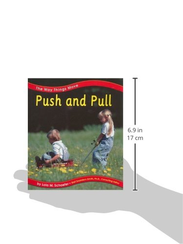 Push and Pull (The Way Things Move)