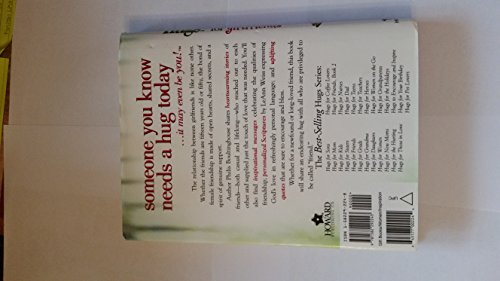 Hugs for Girlfriends: Stories, Sayings, and Scriptures to Encourage and Inspire (Hugs Series)