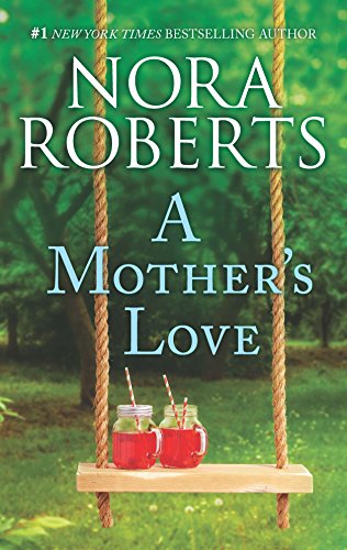 A Mother's Love: An Anthology
