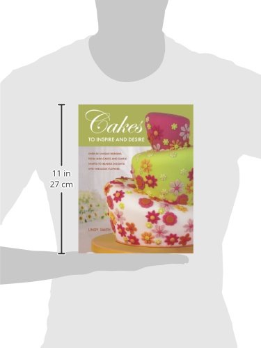 Cakes to Inspire and Desire