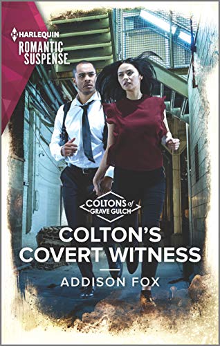 Colton's Covert Witness (The Coltons of Grave Gulch, 6)