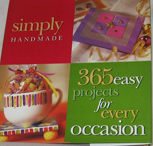 365 Easy Projects for Every Occasion (Simply Handmade)