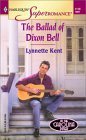 The Ballad of Dixon Bell: At the Carolina Diner (Harlequin Superromance No. 1118)