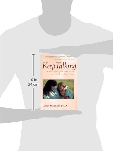 Keep Talking: A Mother-Daughter Guide to the Pre-Teen Years - 6772