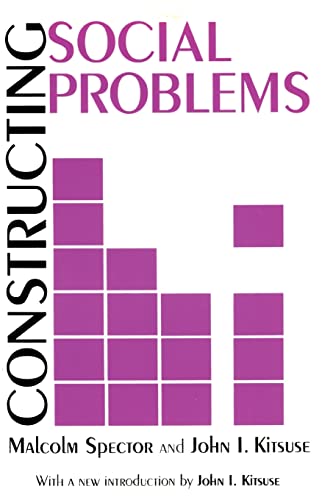 Constructing Social Problems