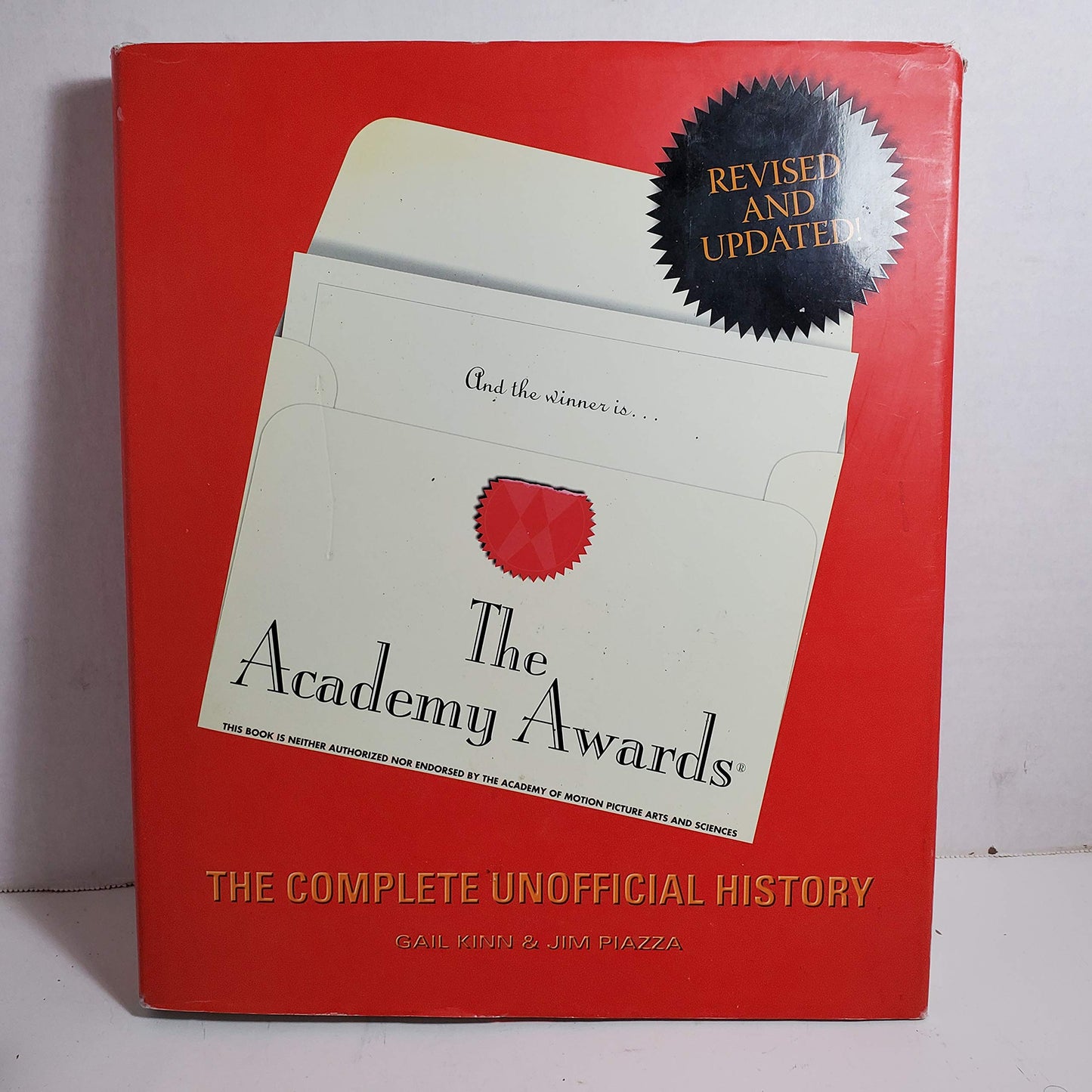 The Academy Awards: The Complete Unofficial History, Revised and Updated Edition