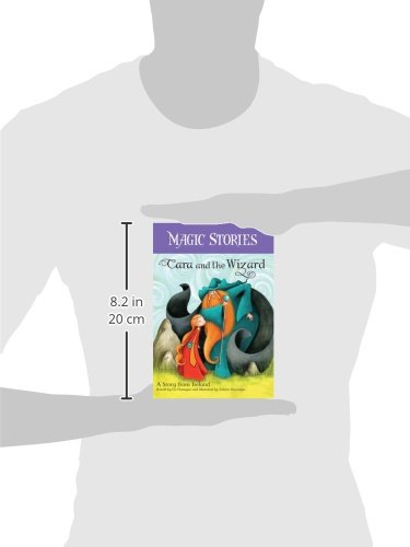 Cara and the Wizard: A Story from Ireland (Magic Stories)