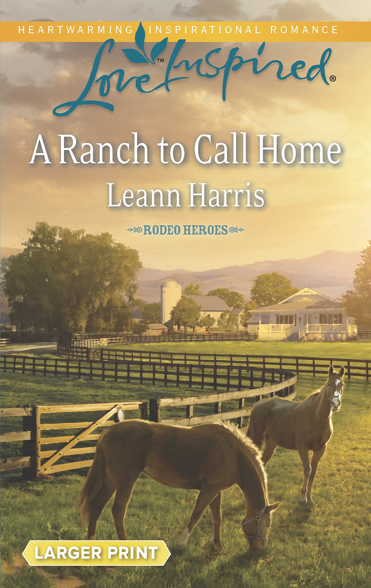 A Ranch to Call Home (Rodeo Heroes, 1)