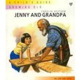 Jenny and Grandpa: A Child's Guide : Growing Old (Lion Care)