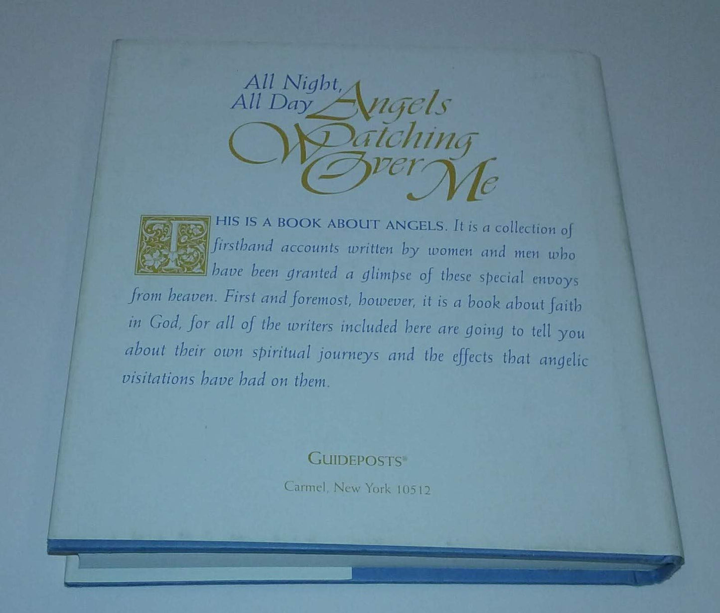 All Night, All Day Angels Watching Over Me:a Guideposts Book