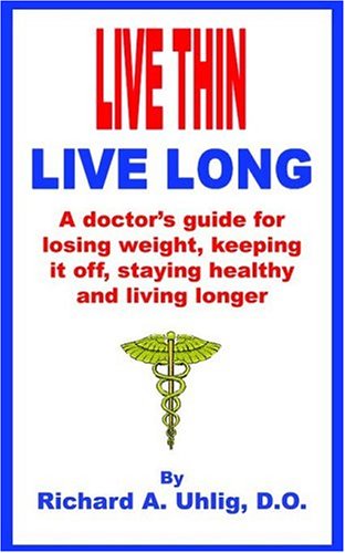 Live Thin, Live Long
