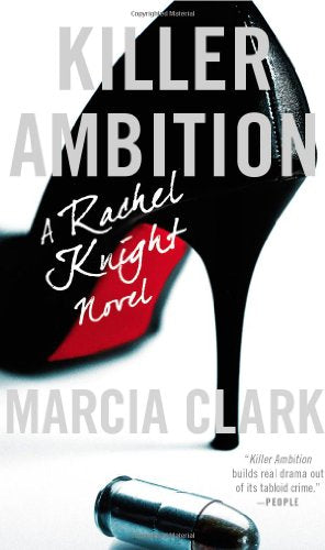 Killer Ambition (A Rachel Knight Novel, 3)