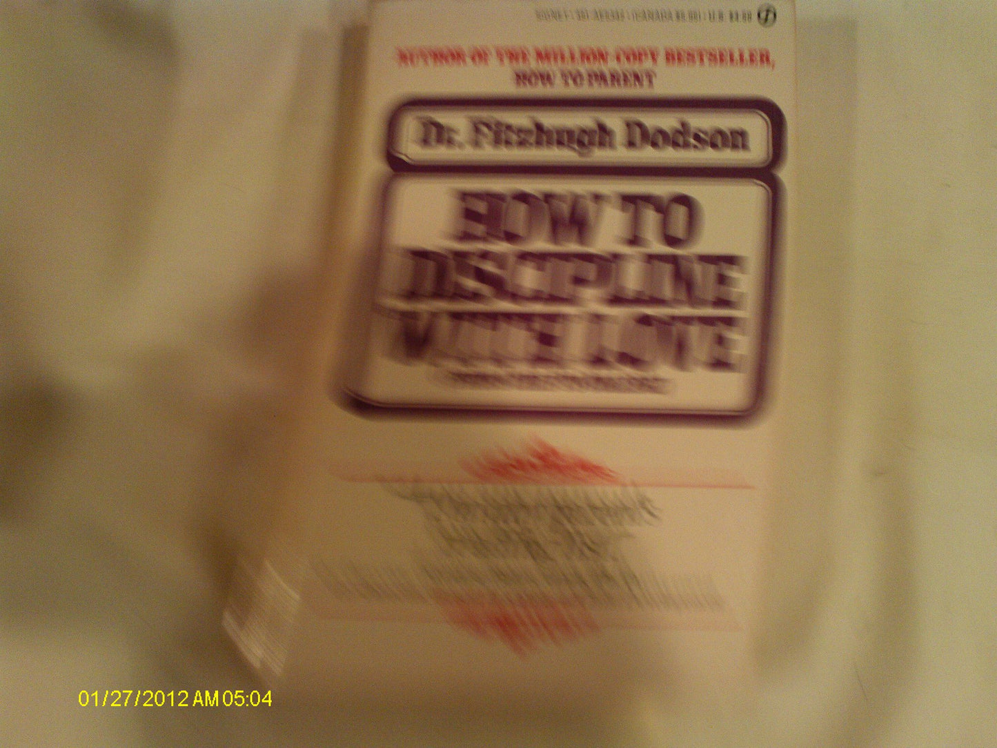 How to Discipline With Love: From Crib to College