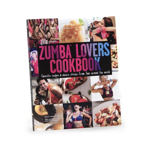 ZUMBA FITNESS LOVERS COOKBOOK