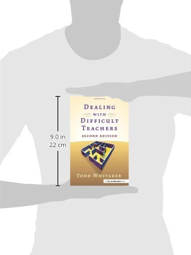 DEALING WITH DIFFICULT TEACHERS,