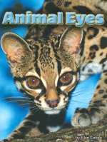 Animal Eyes: Leveled Reader Science (Steck-vaughn Shutterbug Books)