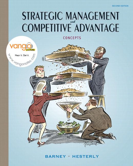 Strategic Management and Competitive Advantage: Concepts