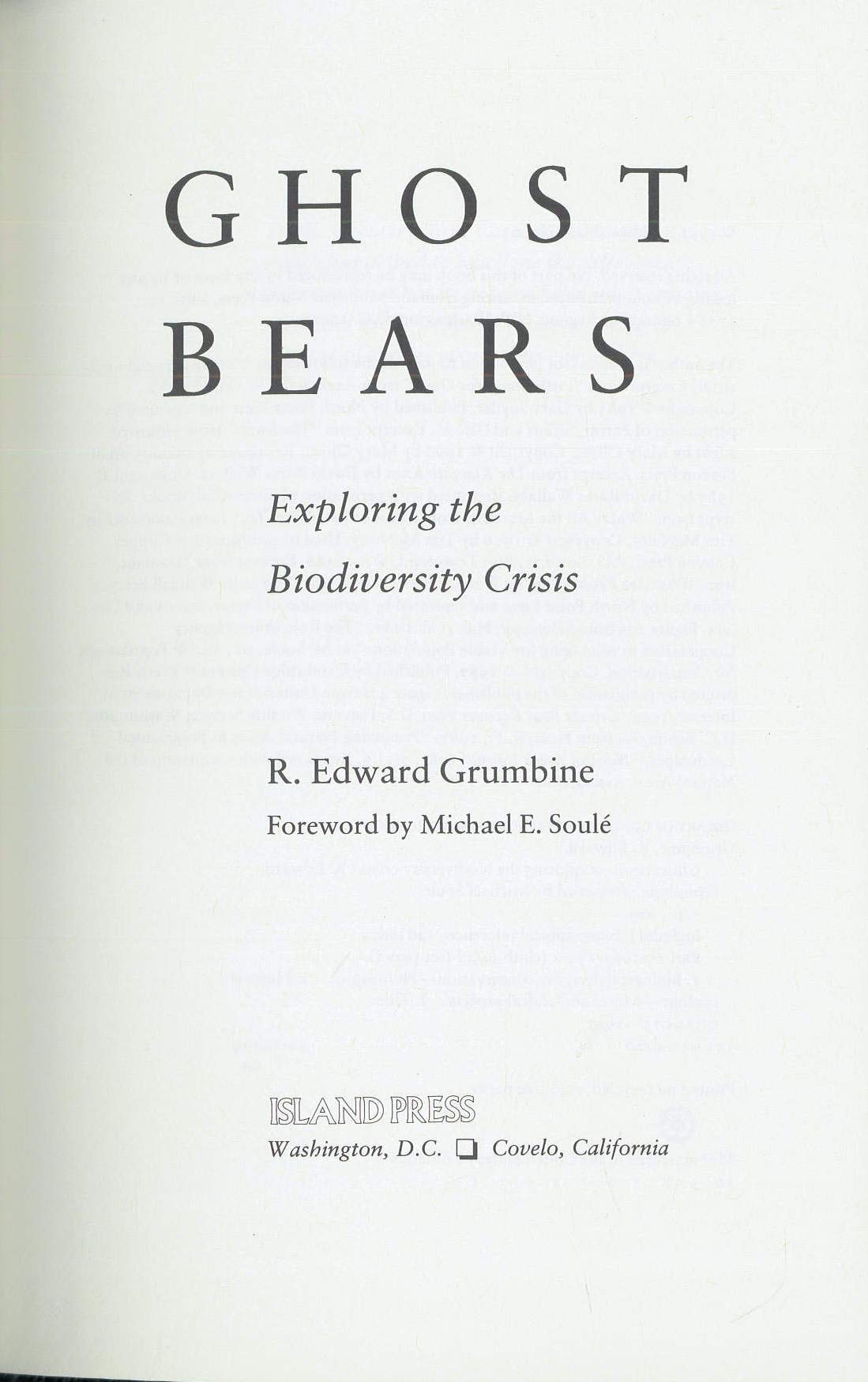 Ghost Bears: Exploring The Biodiversity Crisis