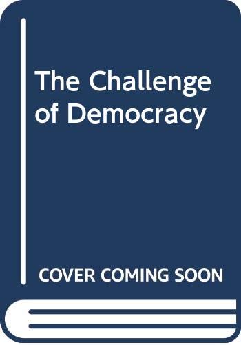 The Challenge of Democracy: Government in America