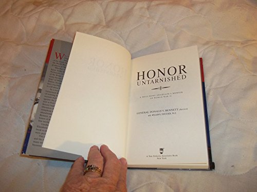Honor Untarnished: A West Point Graduate's Memoir of World War II