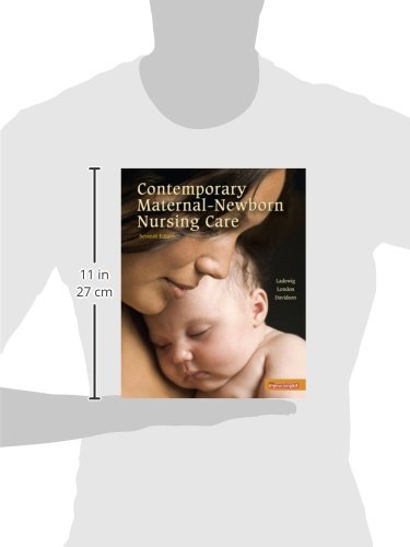 Contemporary Maternal-Newborn Nursing Care