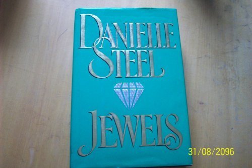 Jewels Limited edition by Steel, Danielle (1992) Hardcover