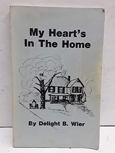 My Heart's in the Home