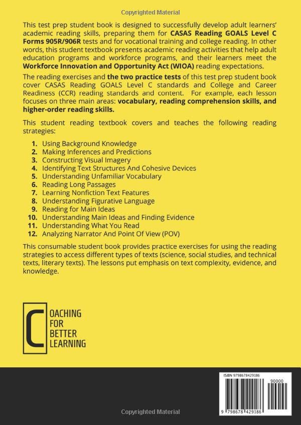 CASAS Test Prep Student Book for Reading Goals Forms 905R/906R Level C: Preparing Adult Learners for CASAS Reading GOALS Tests and Workforce and College Reading - 1217