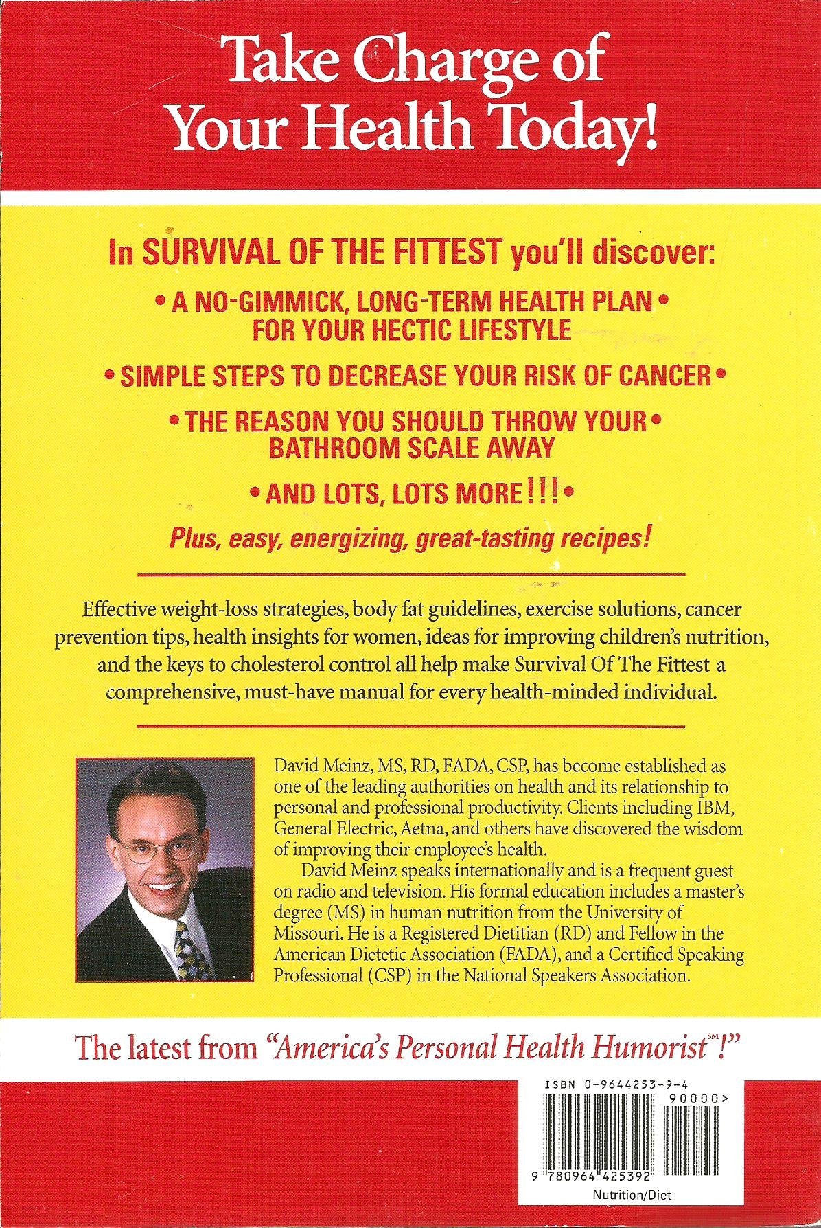 Survival of the Fittest (MAXIMIZING YOUR PERSONAL AND PROFESSIONAL PERFORMANCE)